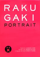 RAKUGAKI PORTRAIT