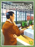 ファクトリーマネージャー (Funkenschlag ： Fabrinkmanager) [日本語訳付き]