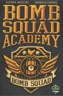 Bomb Squad Academy