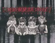 Dead beside Decoy -デッド・ビサイド・デコイ-