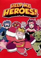 HELP ME HEROES! - Help Me Heroes! -
