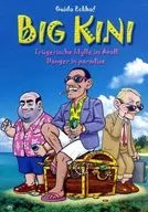 ビッグ・キニ (Big Kini) [日本語訳付き]