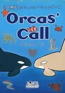 Orcas' Call - Orca Call -