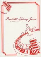 Roulette-Taking Game-ルーレッTaking Game-
