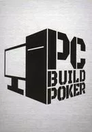 PC BUILD POKER