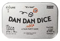 DAN DAN DICE - DAN DAN DICE -