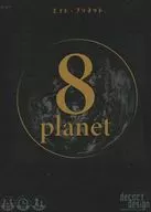 8 Planet-Eight Planet