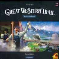 グレート・ウエスタン・トレイル 拡張 北部への道 第2版 英語版 (GREAT WESTERN TRAIL 【Second Edition】： Rails to the North) [日本語訳付き]