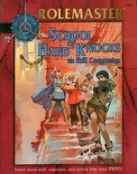 Rolemaster源書School of Hard Knocks-The Skill Companion