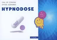 【クトゥルフ】シナリオ集 HYPNODOSE