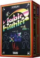 Table Fighter - Table Fighter -