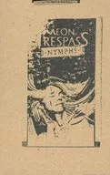 アイオントレスパス：マキナニンフ (Aeon Trespass： Machina Nymph)