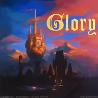 グローリー： セカンドエディション 英語版 (Glory： 2nd Edition)