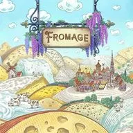 フロマージュ 英語版 (Fromage)