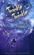 トゥインクル・トゥインクル：ハウ・アイ・ワンダー 英語版 (Twinkle Twinkle： How I Wonder)