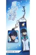 A.司波達也 ストラップ 「魔法科高校の劣等生」