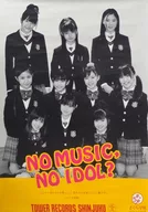 B2 size NO MUSIC. NO IDOL poster Sakura Gakuin Tower Record special