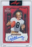 Archie Manning -アーチー・マニング-(ニューオーリンズ・セインツ) Blood Prismatic/13 縦型 直筆サイン入りカード 「2025 LEAF METAL HALLOWEEN HOBBY リーフ社 メタル・ハロウィーン ホビー版」