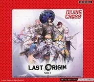 【BOX】LAST ORIGIN Vol.1 DIVINE CROSS助推器