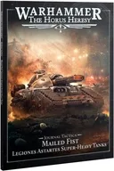 ジャーナル・タクティカ： メイルドフィスト 英語版 「ウォーハンマー ホルス・ヘレシー」 (Journal Tactica： Mailed Fist English) [31-152]