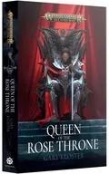 Queen of The Rose Throne (PB) 英語版 「ウォーハンマー エイジ・オヴ・シグマー」 [BL3305]