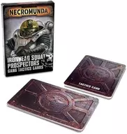 アイアンヘッド・スカット・プロスペクター・ギャング戦術カード 「ネクロムンダ」 (Ironhead Squad Prospector Tactics Cards) [301-04]