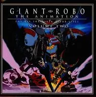 THE GIANT ROBO THE ANIMATION THE DAY THE EARTH STOOD STILL VOLUME 2