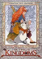 THE TWELVE KINGDOMS SHADOW OF THE MOON THE SEA OF SHADOW CHAPTER TWO : EMPRESS