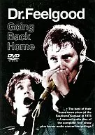 Dr.Feelgood  / Going Back Home [輸入盤]