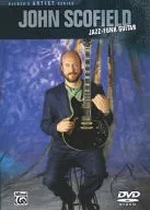 JOHN SCOFIELD / JAZZ-FUNK GUITAR [import edition]