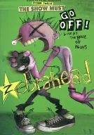 ZEBRAHEAD / THE SHOW MUST GO OFF! LIVE AT THE HOUSE OF BLUES [Versão importada]