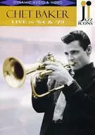 CHET BAKER LIVE IN' 64 &' 74 [Import Edition]