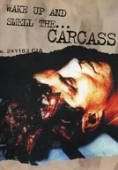 CARCASS/WAKE UP AND SMELL THE. [Versión importada]