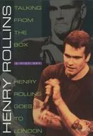 HENRY ROLLINS / TALKING FROM THE BOX HENRY ROLLINS GOES TO LONDON [import edition]