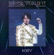 SHINee / WORLD VI PERFECT ILLUMINATION  SHINEE’S BACK (KEY VER.) [輸入盤]