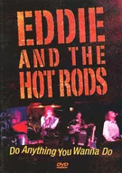 EDDIE AND THE HOT RODS / Do Anything You Wanna Do [輸入盤]