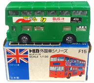 1/130 London Bus (Green / Blue box / Made in Japan) "Tomica Foreign Car Series F15"