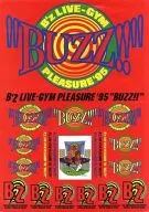 B'z sticker "B'z LIVE-GYM Pleasure' 95" BUZZ! "