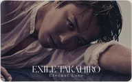 放浪兄弟TAKAHIRO贴纸(IC卡尺寸)"CD Eternal Love>EX FAMILY&LDH official mobile CD/DVD SHOP特典