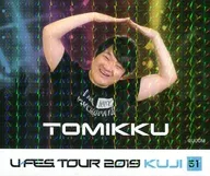 51.TOMIC貼紙Kira ver."U-FES TOUR 2019抽賞>U-FES.獎