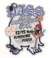 LiSA pass sticker (Fukui / SOUR) "LiVE is Smile Always ～ COCKTail PARTY ～ SWEET & SOUR" December 15th Fukui venue only