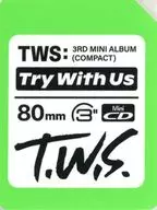 TWS sticker "CD TRY WITH US Compact ver." enclosed special bonus