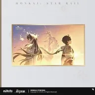 「不朽」へと向かって 君との思い出シリーズ PET色紙 「崩壊スターレイル」