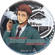 Karasawa Katsumi 「 WORLD TRIGGER de Deka metal badge -ORBIT - 」