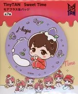 J-Hope (BTS) Sweet Time More Plus metal badge "TinyTAN"