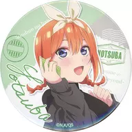 Nakano Yotsuba BIG metal badge "Kyarato KUJI The Quintessential Quintuplets to ~ Emotions Beyond ~" N Prize