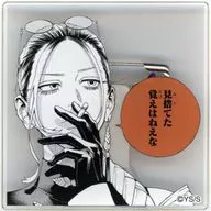 タオ(見捨てた覚えはねえな) 「極楽街 名言アクリルバッジコレクション 第1弾」