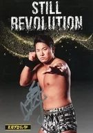 [with handwritten signature] Koki Iwasaki STILL REVOLUTION A5 special portrait "Tenryu Project"