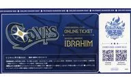 [単品] イブラヒム 帝国立コーヴァス高校 レプリカチケット 「バーチャルYouTuber にじさんじ にじさんじ甲子園2025」