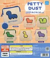 ガチャ台紙 「PETTY DUST(ウジュモンジ) もこもこポーチ」